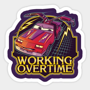 Working overtime Sticker